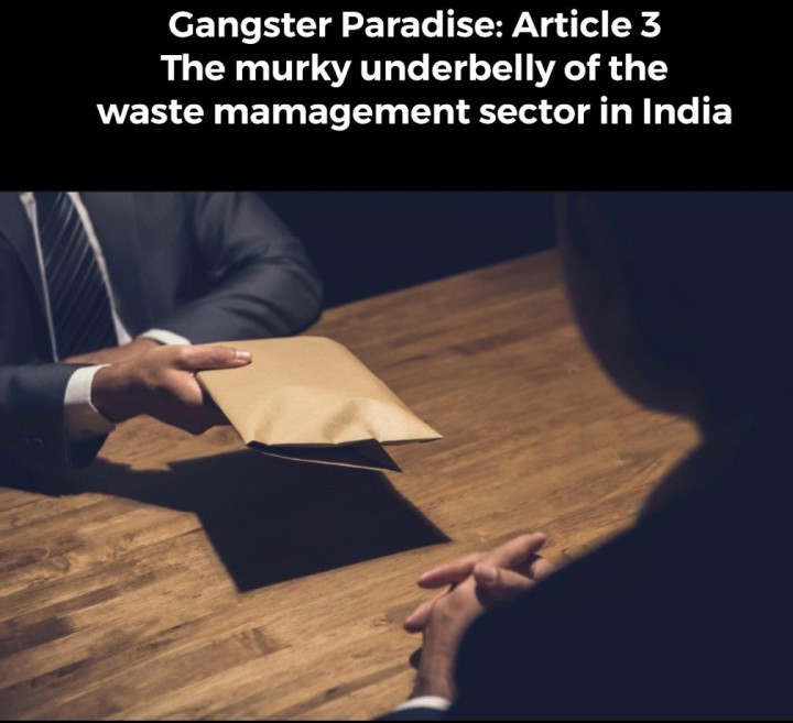 The Murky Underbelly of The Waste Management Sector India